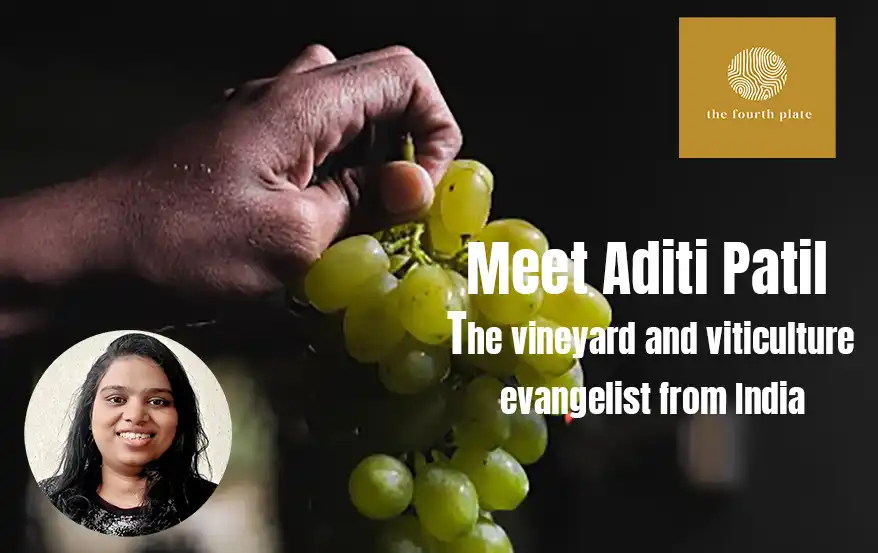 The Viticulture Evangelist: How Aditi Patil is Taking the Spirit of Horticulture to Teach the World About Vineyards and Wine 