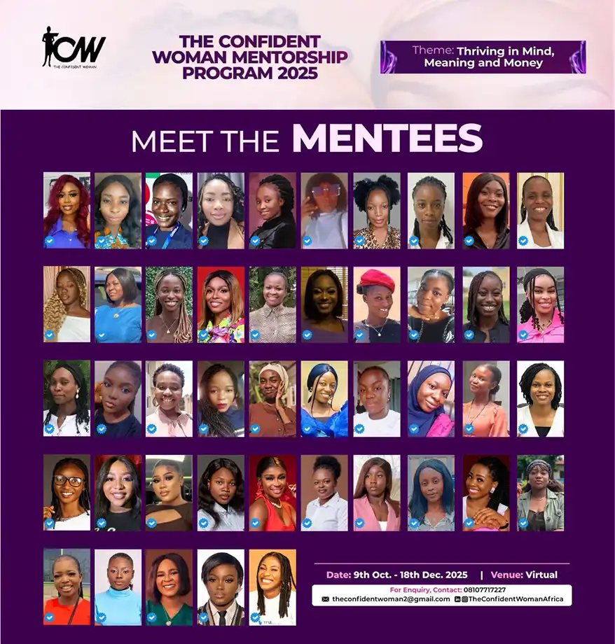 A graphic showcasing the mentees of The Confident Woman Mentorship Program 2025, featuring photos of diverse women, with the program's title and theme highlighted at the top.